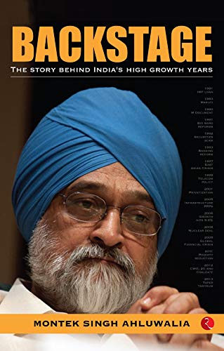 Backstage: The Story behind India’s High Growth Years